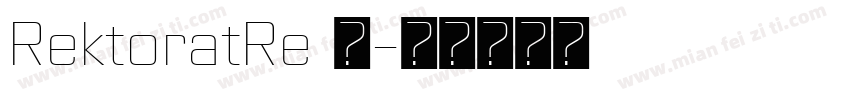 RektoratRe 语字体转换